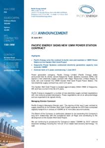 346.8M 16.8M 23 JunePACIFIC ENERGY SIGNS NEW 12MW POWER STATION