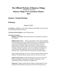The Official Website of Hatteras Village	 
 ... “laid back since way back” Hatteras Village Civic Association Minutes