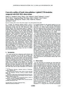 GEOPHYSICAL RESEARCH LETTERS, VOL. 32, L14826, doi:[removed]2005GL022762, 2005  Convective outflow of South Asian pollution: A global CTM simulation compared with EOS MLS observations Qinbin Li,1 Jonathan H. Jiang,1 Dong 