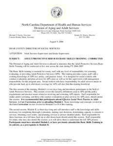 North Carolina Department of Health and Human Services Division of Aging and Adult Services 2101 Mail Service Center • Raleigh, North Carolina[removed]Phone[removed]Fax[removed]Michael F. Easley, Governor