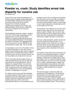 Powder vs. crack: Study identifies arrest risk disparity for cocaine use