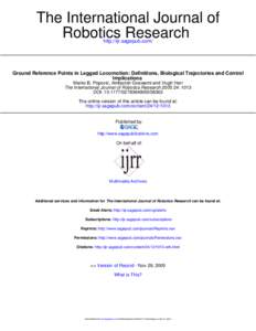 The International Journal of Robotics Research http://ijr.sagepub.com/ Ground Reference Points in Legged Locomotion: Definitions, Biological Trajectories and Control Implications