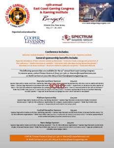 19th annual East Coast Gaming Congress & iGaming Institute www.eastcoastgamingcongress.com  Atlantic City, New Jersey
