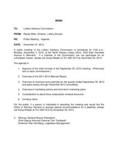MEMO  TO: Lottery Advisory Commission
