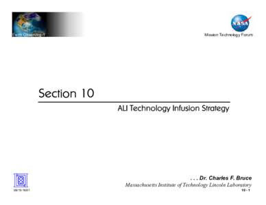 Earth Observing-1  Mission Technology Forum Section 10 ALI Technology Infusion Strategy