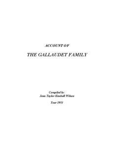 ACCOUNT OF  THE GALLAUDET FAMILY