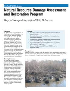 U.S. Fish & Wildlife Service  Natural Resource Damage Assessment and Restoration Program Dupont Newport Superfund Site, Delaware