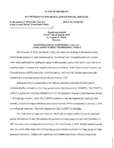 STATE OF MICHIGAN DEPARTMENT OF INSURANCE AND FINANCIAL SERVICES In the matter of Affordable Care Act Large Group Market Transitional Policy  Order NoM