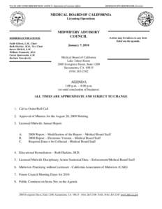 STATE AND CONSUMER SERVICES AGENCY- Department of Consumer Affairs  ARNOLD SCHWARZENEGGER, Governor MEDICAL BOARD OF CALIFORNIA Licensing Operations