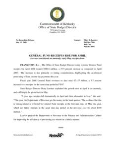 Commonwealth of Kentucky Office of State Budget Director 702 Capitol Avenue Frankfort, KY[removed]For Immediate Release