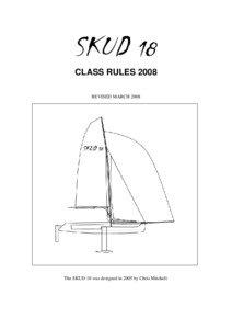 SKUD 18 / Sailing at the Summer Paralympics / Naval architecture / International Association for Disabled Sailing / Sailing / International Sailing Federation / Trapeze / Hull / Rigging / Boating / Sports / Keelboats
