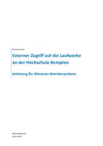 Rechenzentrum  Externer Zugriff auf die Laufwerke an der Hochschule Kempten Anleitung für Windows-Betriebssysteme