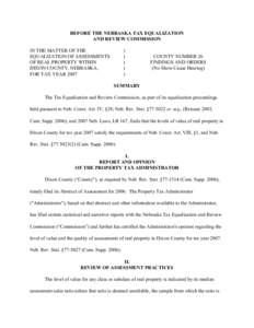 BEFORE THE NEBRASKA TAX EQUALIZATION AND REVIEW COMMISSION IN THE MATTER OF THE EQUALIZATION OF ASSESSMENTS OF REAL PROPERTY WITHIN DIXON COUNTY, NEBRASKA,