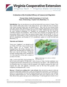 Evaluation	of	the	Residual	Efficacy	of	Commercial	Slug	Baits Thomas Kuhar, Katlin Mooneyham, & Curt Laub Dept. of Entomology, Virginia Tech, Blacksburg, VA