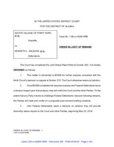 IN THE UNITED STATES DISTRICT COURT FOR THE DISTRICT OF ALASKA NATIVE VILLAGE OF POINT HOPE, et al.,  Case No. 1:08-cv-0004-RRB