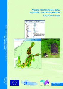 Marine environmental data, availability and harmonisation BALANCE WP1 report Marine environmental data, availability and harmonisation BALANCE WP1 report