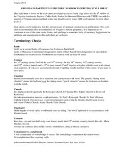 August 2014 VIRGINIA DEPARTMENT OF HISTORIC RESOURCES WRITING STYLE SHEET This style sheet is based on the style sheet developed by Susan Foard, copy editor for the 4th edition of the Virginia Landmarks Register. Calder 