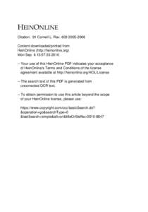 +(,121/,1( Citation: 91 Cornell L. Rev[removed]Content downloaded/printed from HeinOnline (http://heinonline.org) Mon Sep 6 13:07:[removed]Your use of this HeinOnline PDF indicates your acceptance