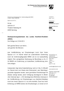 Der Präsident des Oberlandesgerichts Verfahrenspflegestelle NRWE Präsident des Oberlandesgerichts, Verfahrenspflegestelle NRWE, Postfach, 50468 Köln Elektronische Post