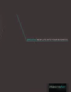 Breathe new life into your business.  TM a work of air.