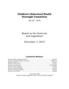 Children’s Behavioral Health Oversight Committee (LB[removed]Report to the Governor and Legislature