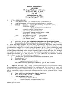 Borrego Water District MINUTES Meeting of the Board of Directors Wednesday, May 26, 2010 9:15 AM 806 Palm Canyon Drive