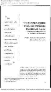 The communicative cycle of employee emotional abuse Pamela Lutgen-Sandvik Management Communication Quarterly : McQ; May 2003; 16, 4; ABI/INFORM Global