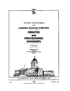 First Session - Thirty-Fifth Legislature of the Legislative Assembly of Manitoba  DEBATES
