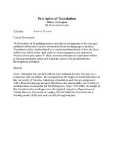    Principles	
  of	
  Translation	
   Ellen	
  J.	
  Errington	
   SIL	
  International-­‐Asia	
  