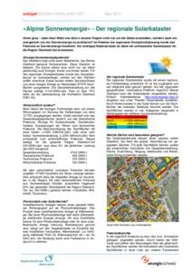 energieREGION OBERLAND-OST  Mai 2014 «Alpine Sonnenenergie» - Der regionale Solarkataster Unten grau – oben blau! Nützt uns dies in unserer Region nicht nur um die Gäste anzuziehen, sondern auch um