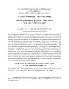 IN THE SUPREME COURT OF TENNESSEE AT NASHVILLE October 1, 2013 Session Heard at Murfreesboro1 STATE OF TENNESSEE v. GLOVER P. SMITH Appeal by Permission from the Court of Criminal Appeals Circuit Court for Rutherford Cou