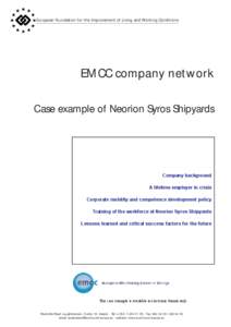 European Foundation for the Improvement of Living and Working Conditions  EMCC company network Case example of Neorion Syros Shipyards  Company background