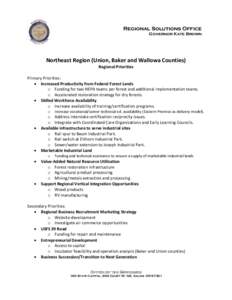 Regional Solutions Office Governor Kate Brown Northeast Region (Union, Baker and Wallowa Counties) Regional Priorities Primary Priorities: