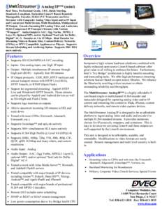 MultiStreamer Analog/IP -- Analog Video and Audio to IP Gateway and Live Multi-Streamer