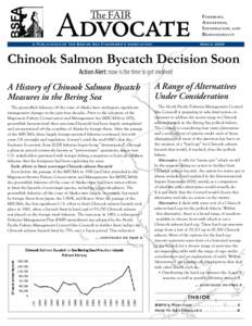 Bycatch / Yukon River / Chinook salmon / Chum salmon / Pollock / Magnuson–Stevens Fishery Conservation and Management Act / Fisheries management / Arctic policy of the United States / Fish / Salmon / Oncorhynchus