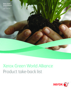 Xerox Green World Alliance Product take-back list  Xerox Green World Alliance