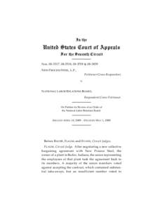 In the  United States Court of Appeals For the Seventh Circuit Nos[removed], [removed], [removed] &[removed]N EW P ROCESS S TEEL, L.P.,