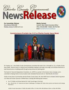 For Immediate Release  Media Contact News Release # [removed]Monday, January 13, 2014 at 11 a.m.