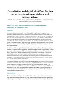 Data citation and digital identifiers for time  series data / environmental research  infrastructures  Huber, R; Asmi, A.; Buck, J.; de Luca, J.M.; Diepenbroek, D.; Michelini, A. and parti