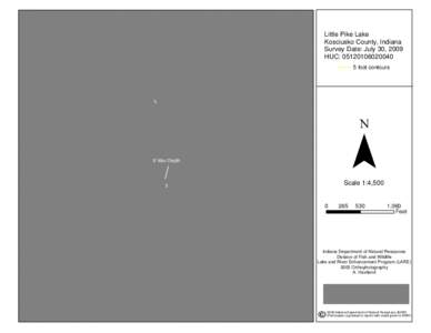 Little Pike Lake Kosciusko County, Indiana Survey Date: July 30, 2009 HUC: [removed]foot contours