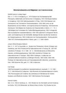 Ministerialbeamte und Mitglieder von Kommissionen Gotthilf Heinrich Ludwig Hagen Geb[removed]in Königsberg, ev., 1816 Studium der Rechtswissenschaft,