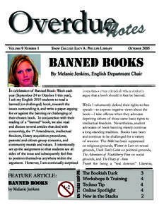 OverdueNotes VOLUME 9 NUMBER 1 SNOW COLLEGE LUCY A. PHILLIPS LIBRARY  OCTOBER 2005