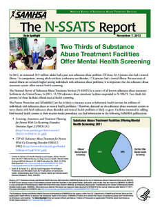 The N-SSATS Report Data Spotlight: Two Thirds of Substance Abuse Treatment Facilities Offer Mental Health Screening