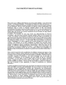 PAUVRETÉ ET DROIT NATUREL  (Seuil, Revue le Genre Humain, 2002) Nous savons que ce XXème siècle finissant aura été un siècle nihiliste. « Que s’est-il passé au juste ? » se demande Nietzsche. « Le sentiment d