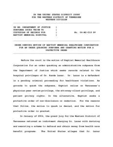 IN THE UNITED STATES DISTRICT COURT FOR THE WESTERN DISTRICT OF TENNESSEE WESTERN DIVISION _________________________________________________________________ IN RE: DEPARTMENT OF JUSTICE SUBPOENA DUCES TECUM TO