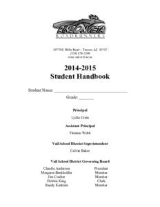10770 E. Bilby Road ~ Tucson, AZ[removed]3200 rvms.vail.k12.az.us[removed]Student Handbook