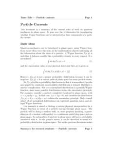Taner Edis — Particle currents  Page 1 Particle Currents This document is a summary of the current state of work on quantum