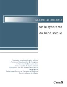 Déclaration conjointe sur le syndrome du bébé secoué