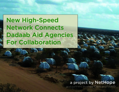 New High-Speed Network Connects Dadaab Aid Agencies For Collaboration  a project by NetHope