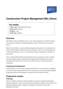 Construction Project Management BSc (Hons) Key details Course code: KPT/JPS (PA4168Delivery type: Full-time Duration: 3 years Intake date: September